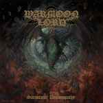 WARMOON LORD - Sacrosanct Demonopathy CD